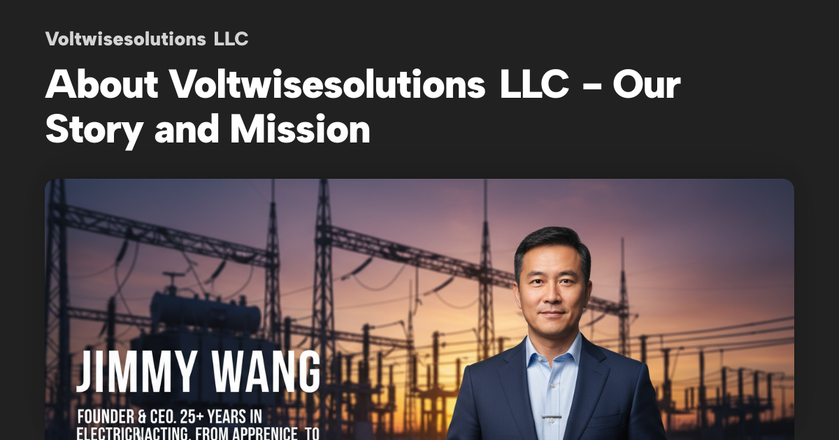 About Voltwisesolutions LLC - Our Story and Mission